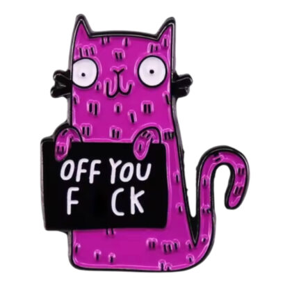 Off You Fuck pin