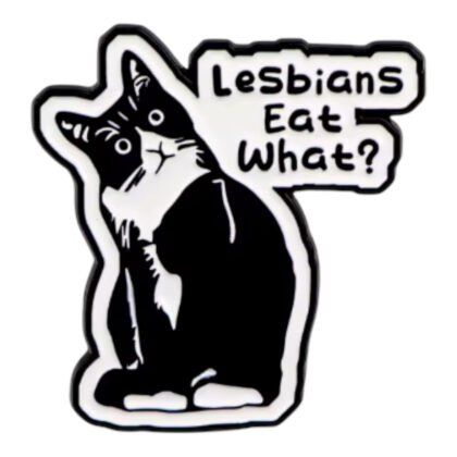 Lesbians Eat What pin