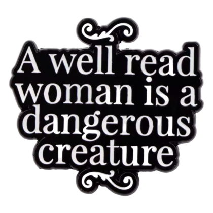 A Well Read Woman Pin