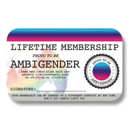 Ambigender Lifetime Membership Card