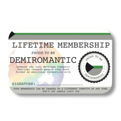 Demiromantic Lifetime Membership Card