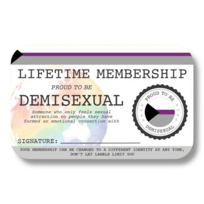 Demisexual Lifetime Membership Card