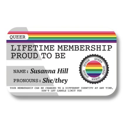 Lifetime Membership Proud To Be Queer (Gilbert Baker flag) Card