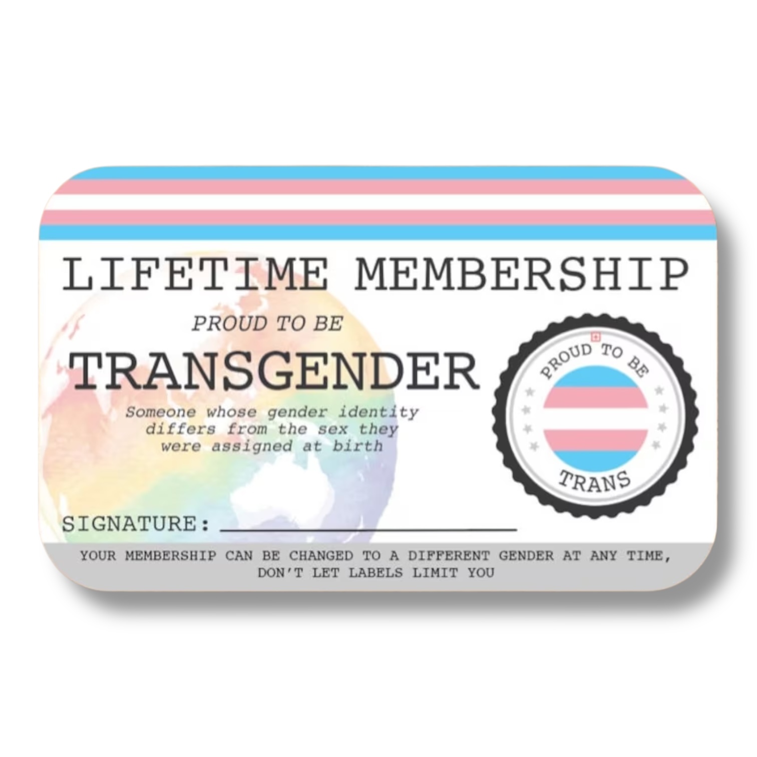 Transgender Lifetime Membership Card